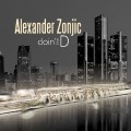 亞歷山大.札尼克 /巫山雲雨 Alexander Zonjic/Doing the D